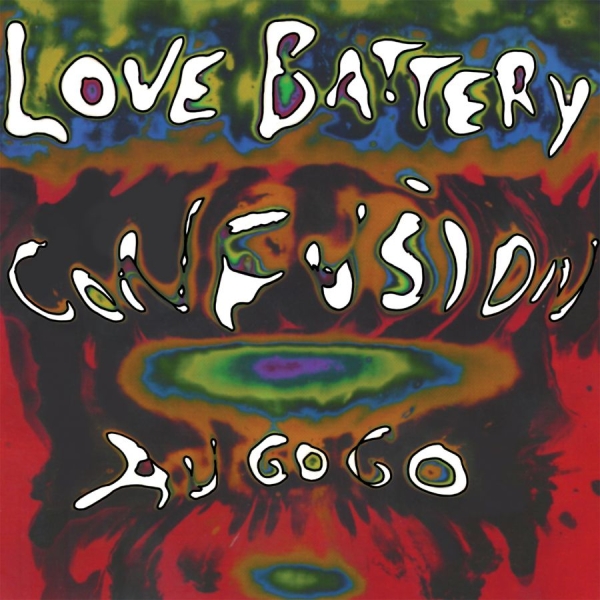 Love Battery - Confusion Au Go Go (Vinyl Lp) i gruppen VINYL / Toppselgere hos Bengans Skivbutik AB (4255489)
