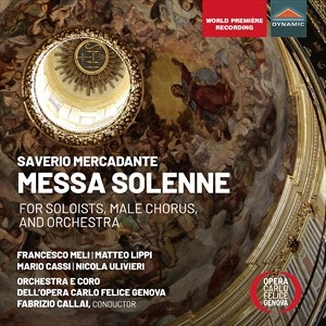 Mercadante Saverio - Mercadante: Messa Solenne For Soloi i gruppen Externt_Lager / Naxoslager hos Bengans Skivbutik AB (4255548)