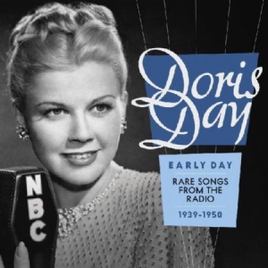 Doris Day - Early Day - Rare Songs From The Radio 19 i gruppen CD hos Bengans Skivbutik AB (4255910)