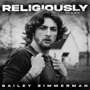 Bailey Zimmerman - Religiously. The Album. i gruppen Annet /  hos Bengans Skivbutik AB (4256073)