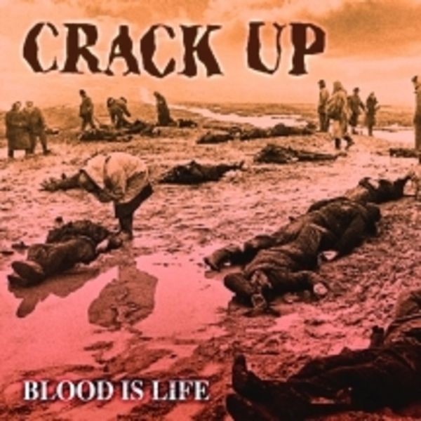 Crack Up - Blood Is Life i gruppen CD / Metal/ Heavy metal hos Bengans Skivbutik AB (4257143)