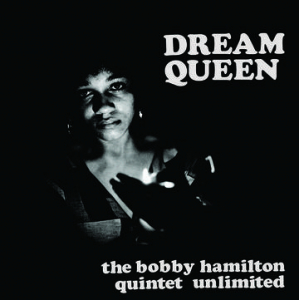 HamiltonBobby Quintet Unlimited - Dream Queen  (Rsd) i gruppen Korr_grupp /  hos Bengans Skivbutik AB (4257498)