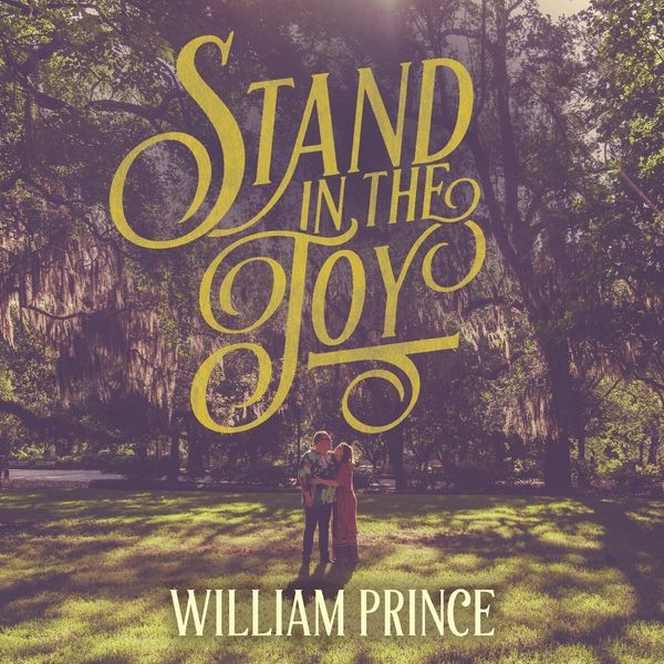 William Prince - Stand In The Joy i gruppen VINYL / Worldmusic/ FolkeMusikkk hos Bengans Skivbutik AB (4258993)