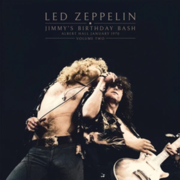 Led Zeppelin - Jimmys Birthday Bash Vol. 2 (Vinyl i gruppen VINYL / Metal/ Heavy metal hos Bengans Skivbutik AB (4259474)
