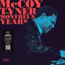 Mccoy Tyner - Mccoy Tyner - The Montreux Years i gruppen VINYL / Jazz,Pop-Rock hos Bengans Skivbutik AB (4259486)