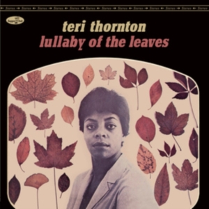 Teri Thornton - Lullaby Of The Leaves i gruppen VINYL / Jazz hos Bengans Skivbutik AB (4259537)