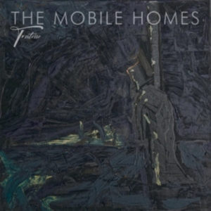 Mobile Homes - Tristesse (Black Vinyl) i gruppen VINYL / Pop-Rock hos Bengans Skivbutik AB (4259895)