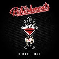 Refreshments The - A Stiff One i gruppen CD hos Bengans Skivbutik AB (4259898)