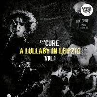 Cure The - A Lullaby In Leipzig Vol.1 i gruppen VINYL hos Bengans Skivbutik AB (4261096)