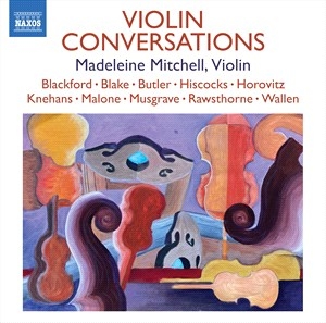 Madeleine Mitchell - Violin Conversations i gruppen CD hos Bengans Skivbutik AB (4261297)