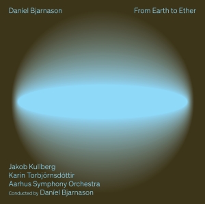 Bjarnason Daniel - From Earth To Ether i gruppen Externt_Lager / Naxoslager hos Bengans Skivbutik AB (4261303)