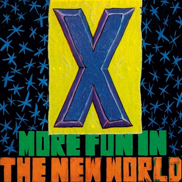 X - More Fun In The New World i gruppen VINYL / Toppselgere hos Bengans Skivbutik AB (4261356)