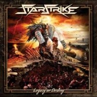 Starstrike - Legacy Or Destiny i gruppen VINYL / Toppselgere hos Bengans Skivbutik AB (4265355)