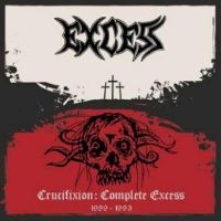 Excess - Crucifixion: Complete Excess i gruppen CD hos Bengans Skivbutik AB (4265387)