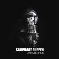 Schwarze Puppen - Afraid Of Us i gruppen CD hos Bengans Skivbutik AB (4265405)