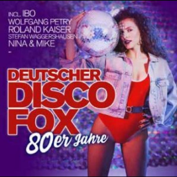 Various Artists - Deutscher Disco Fox: 80Er Jahre / G i gruppen CD / Toppselgere hos Bengans Skivbutik AB (4265435)