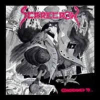 Scarecrow - Condemned To Be Doomed (1988) i gruppen CD hos Bengans Skivbutik AB (4265440)