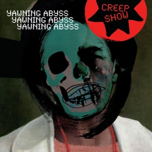 Creep Show - Yawning Abyss i gruppen CD hos Bengans Skivbutik AB (4265770)