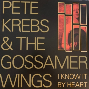 Pete Krebs - I Know It Be Heart (Rsd) i gruppen VINYL hos Bengans Skivbutik AB (4266004)