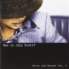 Jill Scott - Who is Jill Scott : Words & sounds vol 1 i gruppen Annet /  hos Bengans Skivbutik AB (4266007)