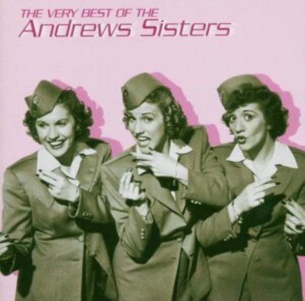 The Andrews Sisters - Very Best Of i gruppen CD / Pop-Rock hos Bengans Skivbutik AB (4266407)