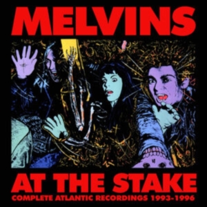 Melvins - At The Stake - Atlantic Recordings i gruppen Annet /  hos Bengans Skivbutik AB (4266606)