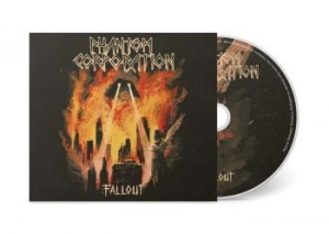 Phantom Corporation - Fallout (Digipack) i gruppen CD / Metal hos Bengans Skivbutik AB (4266660)