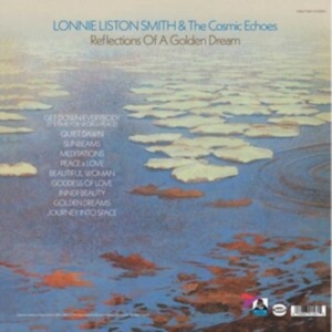 Smith Lonnie Liston & The Cosmic E - Reflections Of A Golden Dream i gruppen VINYL / RnB-Soul hos Bengans Skivbutik AB (4275030)