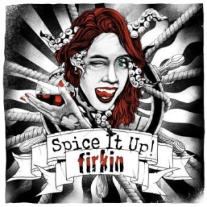 Firkin - Spice It Up (Digipack) i gruppen CD hos Bengans Skivbutik AB (4275099)