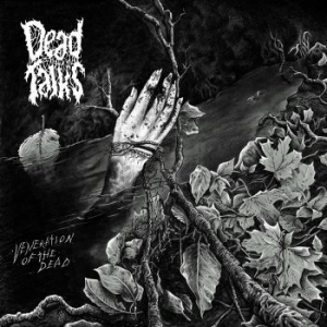 Dead Talks - Veneration Of The Dead (Digipack) i gruppen CD / Metal hos Bengans Skivbutik AB (4275784)