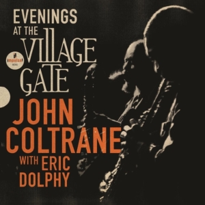 John Coltrane Featuring Eric Dolph - Evenings At The Village Gate: John i gruppen -Start Uni-LP hos Bengans Skivbutik AB (4275791)