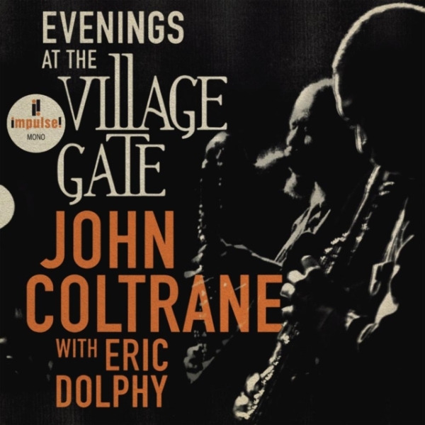 John Coltrane Featuring Eric Dolph - Evenings At The Village Gate: John Coltrane With Eric Dolphy i gruppen CD / Toppselgere hos Bengans Skivbutik AB (4275796)