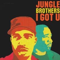 Jungle Brothers The - I Got U (Green And Red Vinyl) **Ind i gruppen VINYL / Toppselgere hos Bengans Skivbutik AB (4275929)
