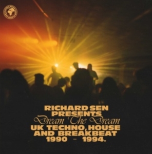 Sen Richard - Richard Sen Presents Dream The Drea i gruppen CD hos Bengans Skivbutik AB (4276282)