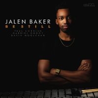 Baker Jalen - Be Still i gruppen CD hos Bengans Skivbutik AB (4276352)