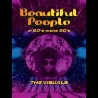 Beautiful People - If 60S Were 90S ? The Visuals i gruppen Musikk / DVD Audio / Pop hos Bengans Skivbutik AB (4276426)