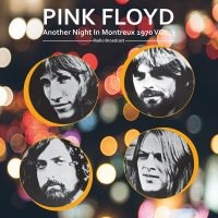 Pink Floyd - Another Night In Montreux 1970 Vol3 i gruppen VINYL hos Bengans Skivbutik AB (4277037)