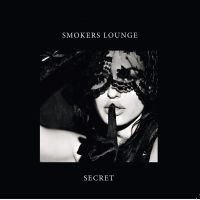 Smokers Lounge - Secret i gruppen CD hos Bengans Skivbutik AB (4277087)