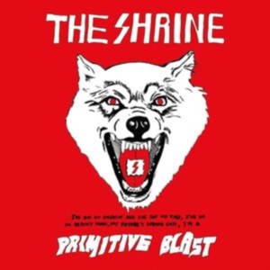 Shrine The - Primitive Blast (White Vinyl) i gruppen Annet /  hos Bengans Skivbutik AB (4277943)