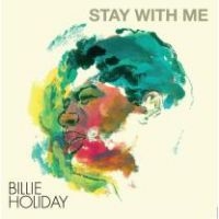 Holiday Billie - Stay With Me (Clear Vinyl) i gruppen VINYL / Jazz hos Bengans Skivbutik AB (4278320)