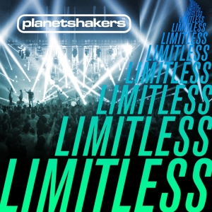 Planetshakers - Limitless i gruppen CD hos Bengans Skivbutik AB (4278522)