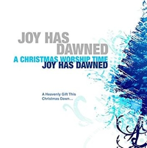 Various Artists - Joy Has Dawned - A Christmas Worshi i gruppen CD hos Bengans Skivbutik AB (4279184)