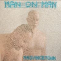 Man On Man - Provincetown (Blue Vinyl) i gruppen VINYL / Toppselgere hos Bengans Skivbutik AB (4280009)
