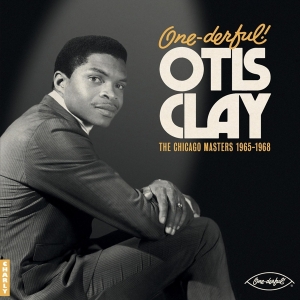 Otis Clay - One-Derful! Otis Clay: The Chiacgo Masters 1965-1968 i gruppen VINYL / Pop-Rock,RnB-Soul hos Bengans Skivbutik AB (4280010)