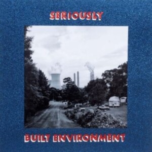 Seriously - Built Environment i gruppen VINYL / Metal/ Heavy metal hos Bengans Skivbutik AB (4280019)