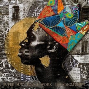 Super Duty Tough Work - Paradigm Shift (Gold Vinyl) i gruppen VINYL hos Bengans Skivbutik AB (4281699)