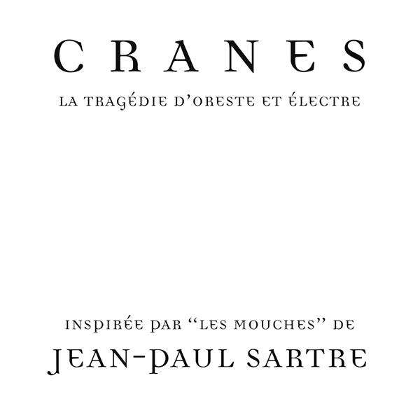 Cranes - La Tragedie D'oreste Et Electre i gruppen Annet / hos Bengans Skivbutik AB (4282495)