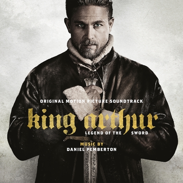 Original Motion Picture Soundt - King Arthur: Legend Of The Sword i gruppen VINYL / Film/Musikkkal hos Bengans Skivbutik AB (4282496)
