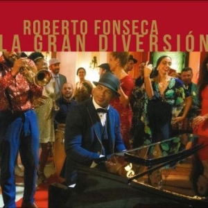 Fonseca Roberto - La Gran Diversión i gruppen CD / World Music hos Bengans Skivbutik AB (4282800)