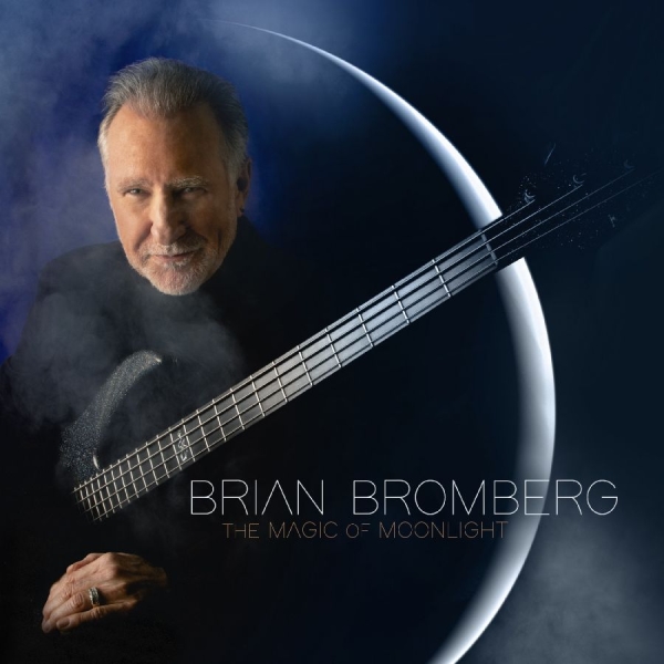 Bromberg Brian - The Magic Of Moonlight i gruppen CD / Jazz hos Bengans Skivbutik AB (4284751)
